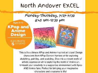 North Andover Excel: KPop and Anime Design (5-12y)